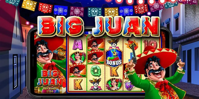 Strategi Efektif Mengelola Taruhan di Slot Big Juan