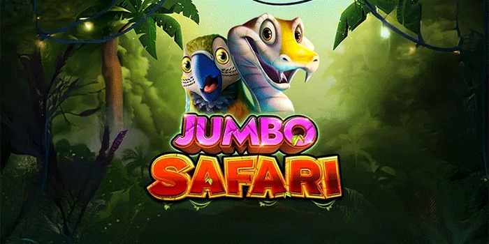Slot Jumbo Safari Paling Dicari