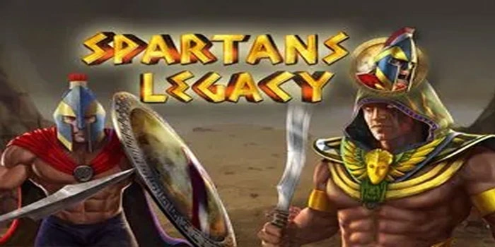 Rahasia Spin Maksimal di Slot Spartans Legacy